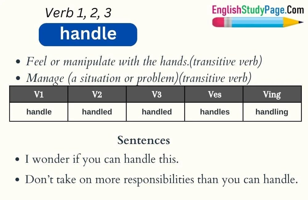Handle Verb 1 2 3, Past and Past Participle Form Tense of Handle V1 V2