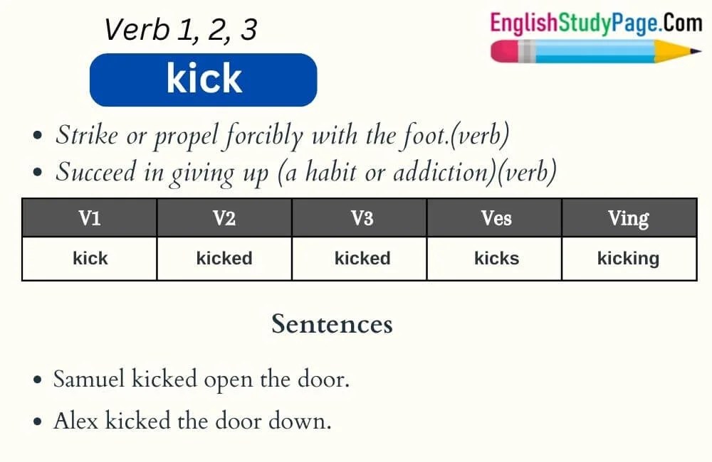 Kick Verb 1 2 3, Past and Past Participle Form Tense of Kick V1 V2 V3