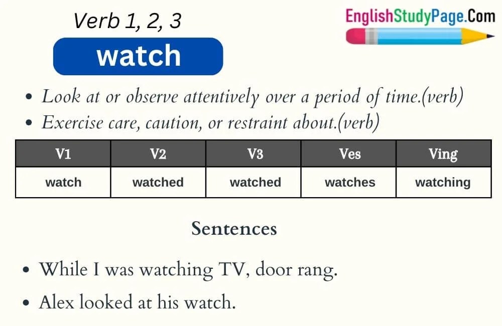 Watch Verb 1 2 3, Past and Past Participle Form Tense of Watch V1 V2 V3