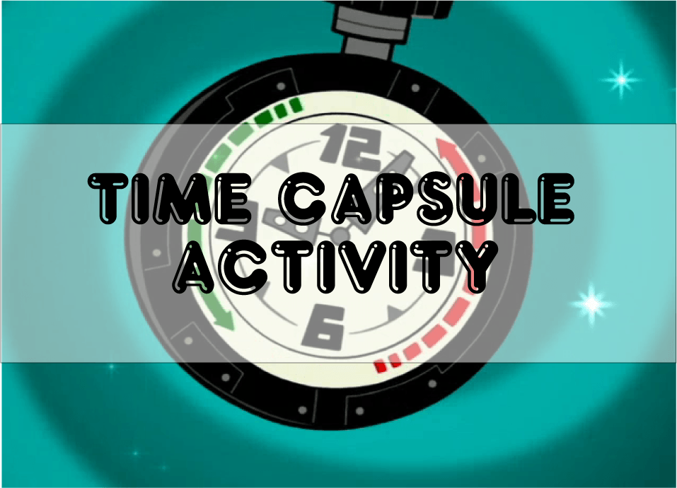 Time Capsule Activity First Day of School Fun! ESL Classroom Project