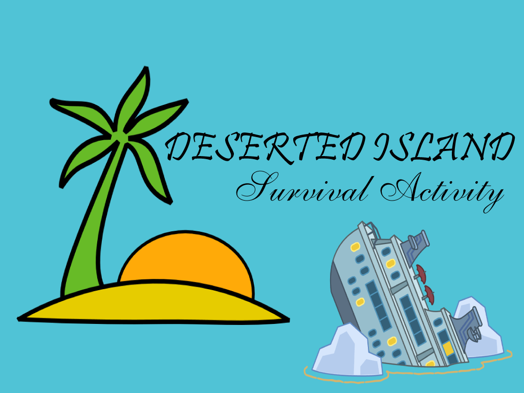 Deserted Island Survival Activity is an Alltime Favorite English