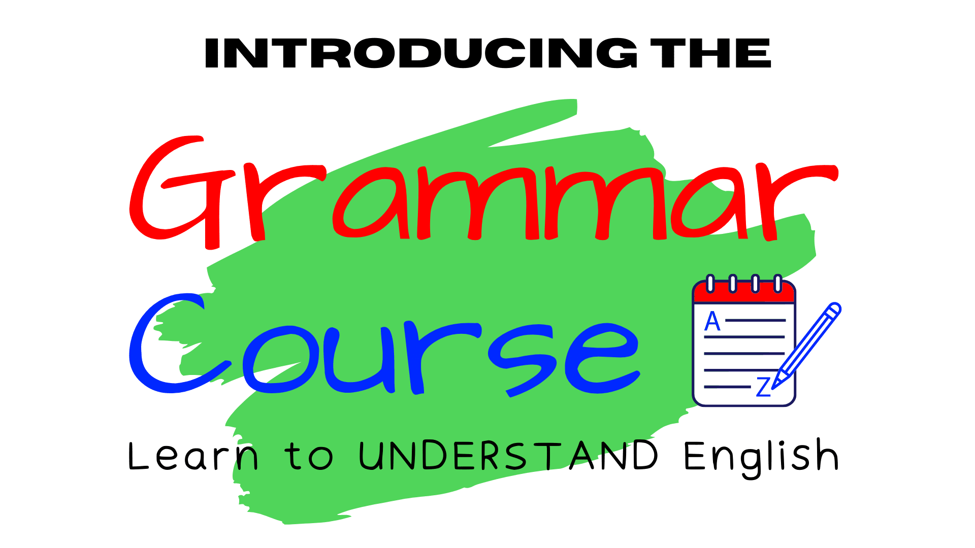 Complete English Grammar Course 2022 Beginner To Advanced English
