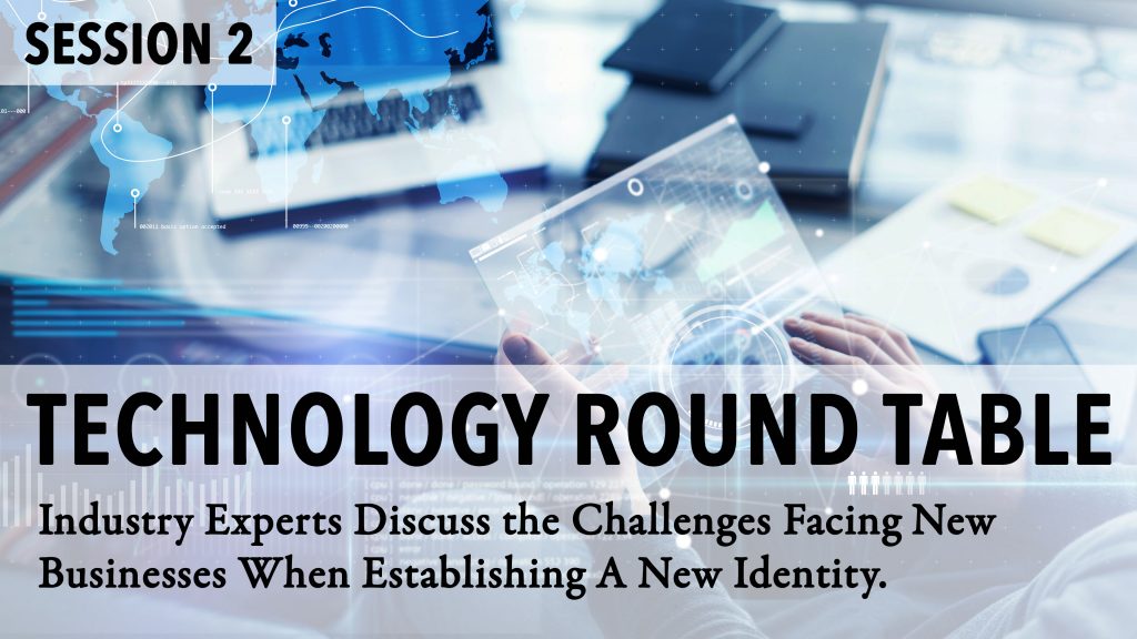 Technology Round Table Session 2 The Challenge For New Businesses