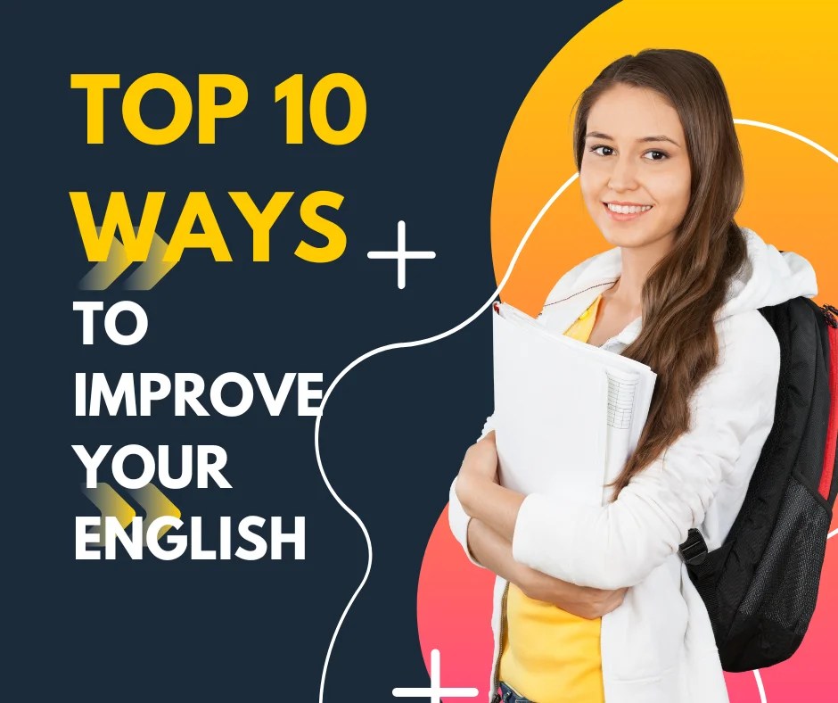 Top 10 Ways to Improve your English EngVarta