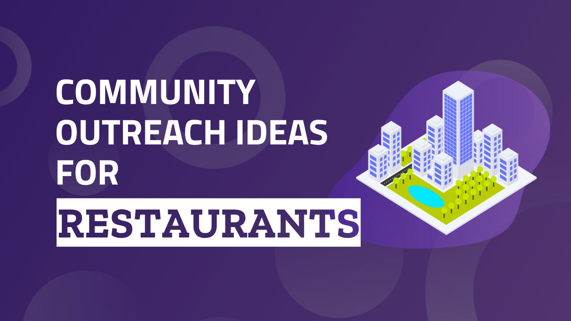 Community outreach ideas for restaurants