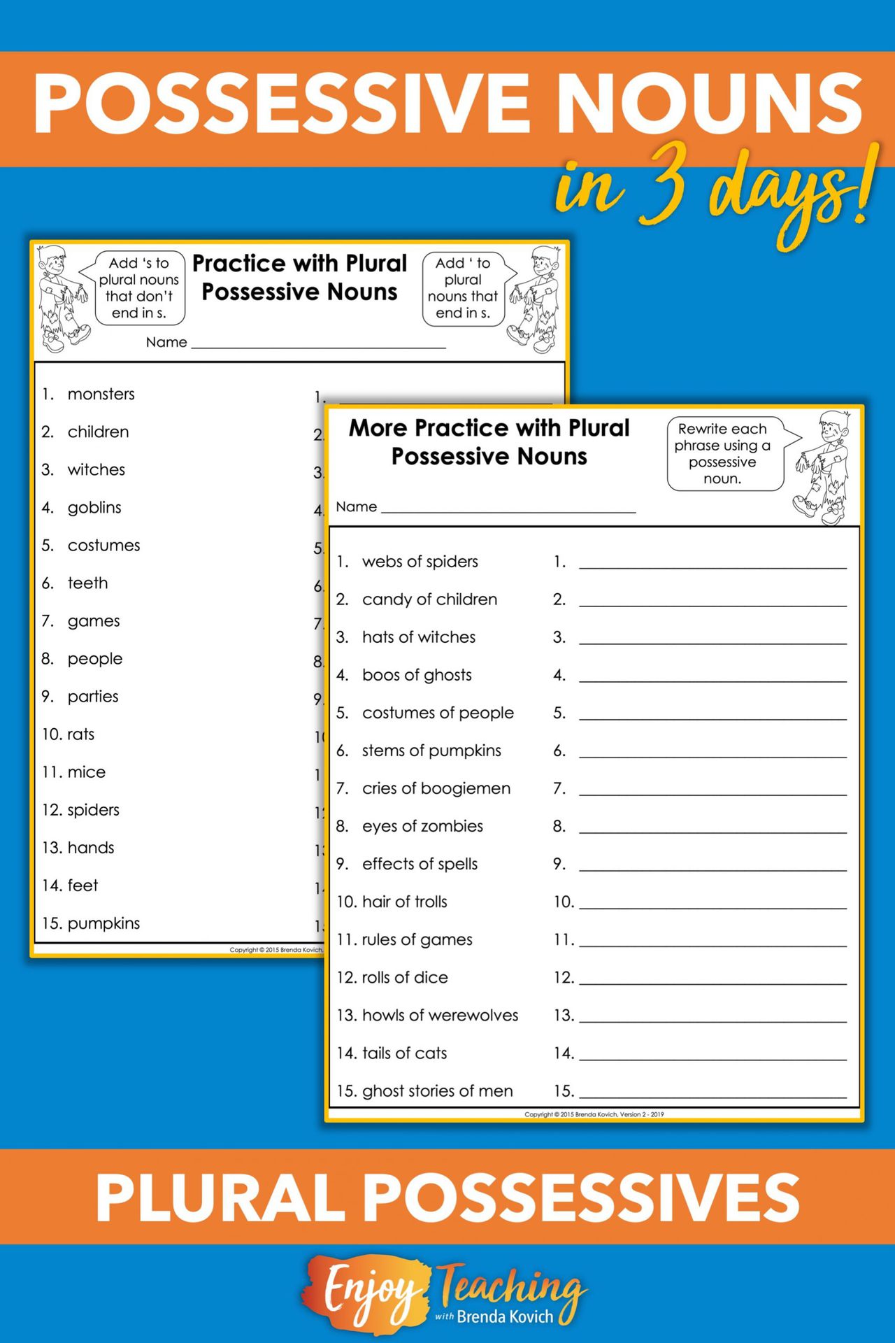 Teaching Possessive Nouns in Three Days Is Easy