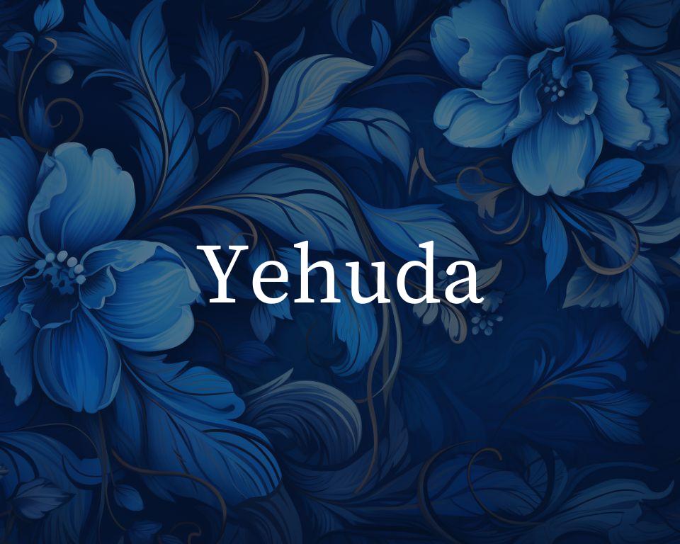 What Is The Spiritual Meaning Of The Name Yehuda?