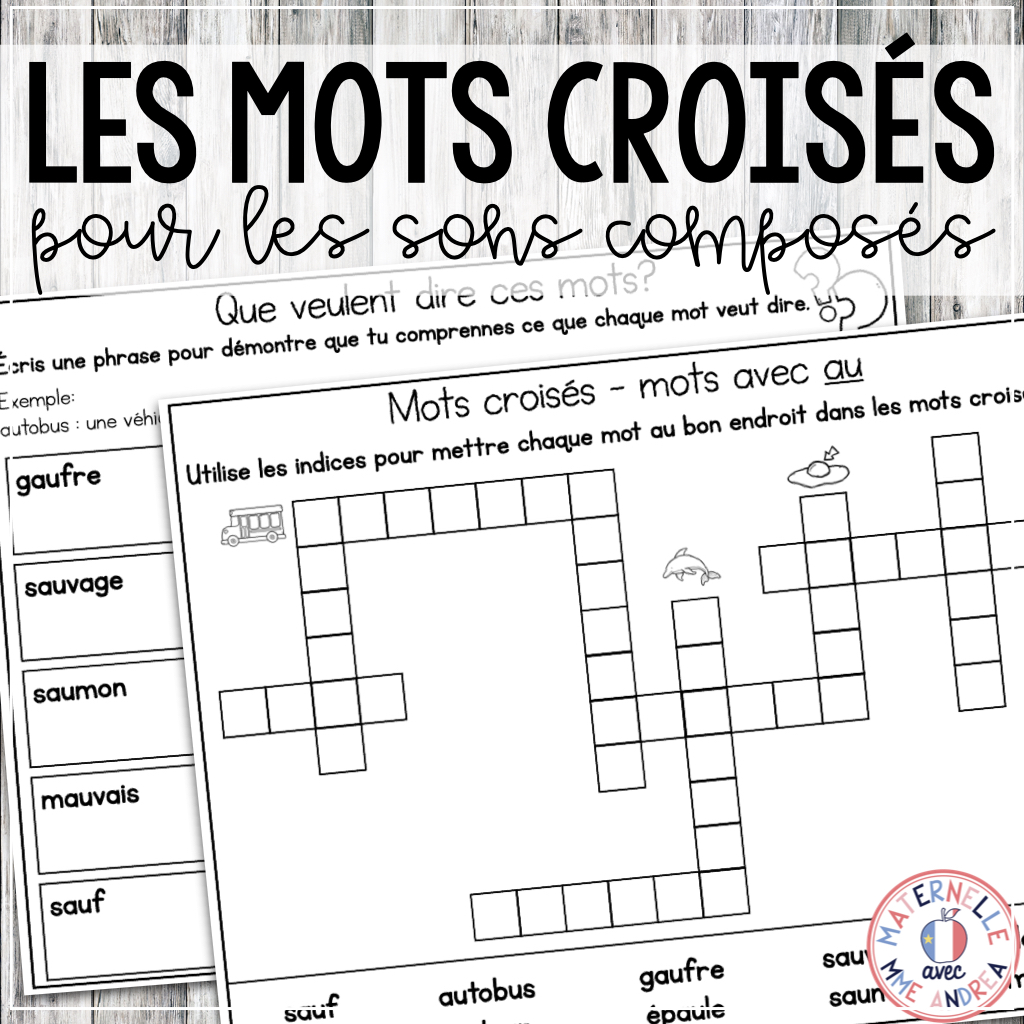 Les mots croisés pour les sons composés (FRENCH Sounds Crossword