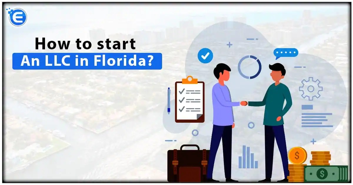 How to start an LLC in Florida? Enterslice