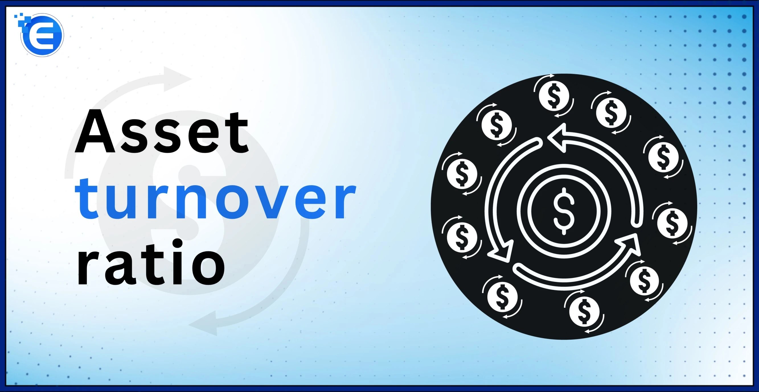 Asset Turnover Ratio Definition Enterslice