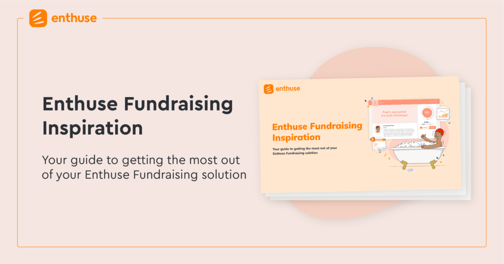 Enthuse Fundraising Inspiration Enthuse Branded fundraising for