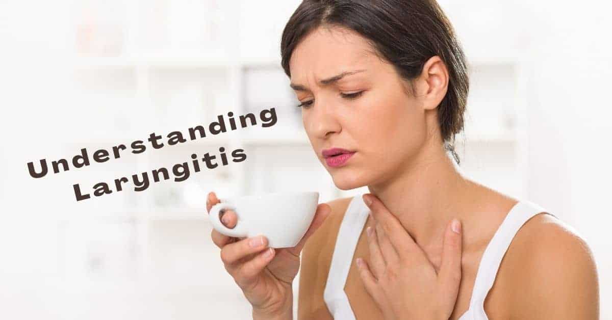 Understanding Laryngitis Enticare Ear, Nose, and Throat Doctors