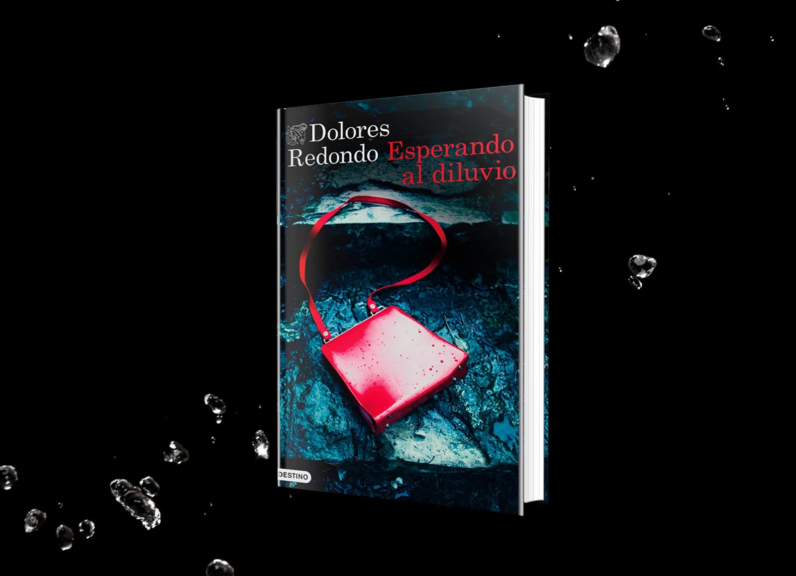 L A NOVELA DE DOLORES REDONDO "ESPERANDO AL DILUVIO" Entre Notas y Más