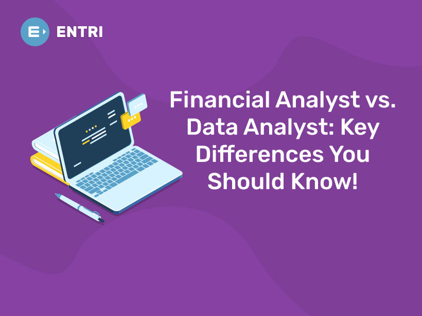 Financial Analyst vs. Data Analyst Key Differences You Should Know