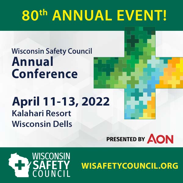 We are Presenting at Wisconsin Safety Council Safety 2022