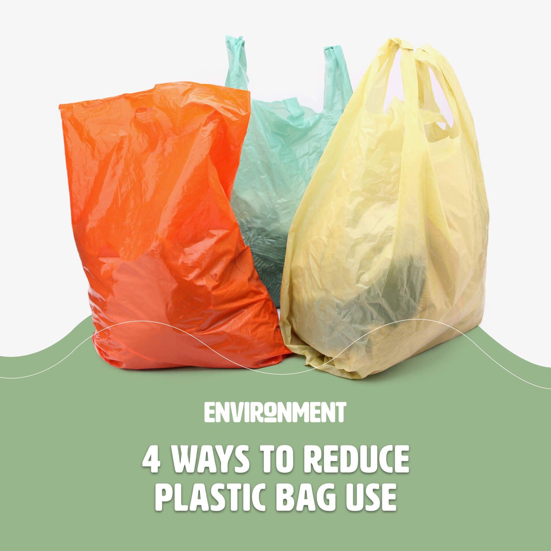 4 Ways to Reduce Plastic Bag Use Environment Co