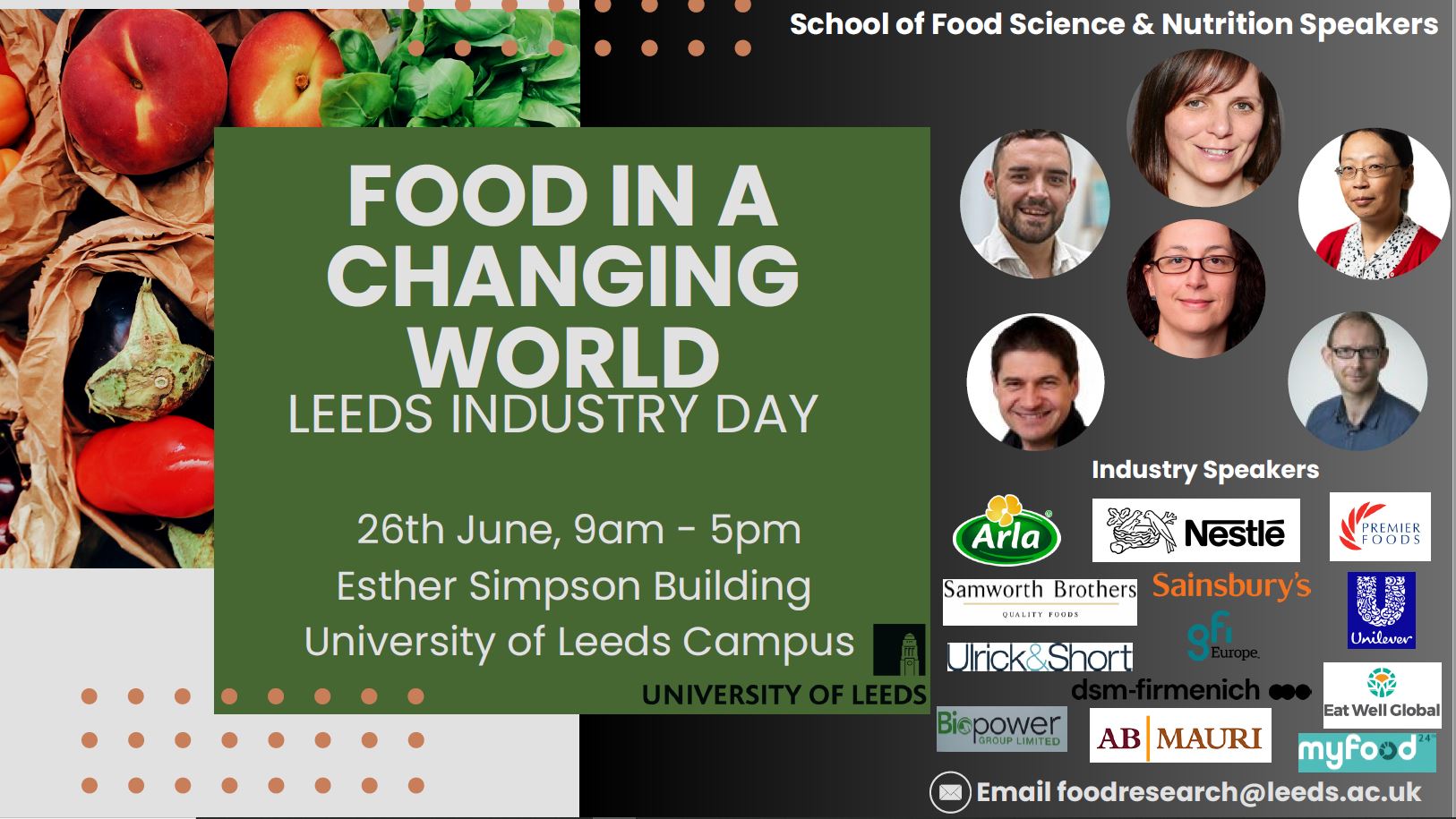 6th Leeds Industry Day Food in a Changing World School of Food Science and Nutrition