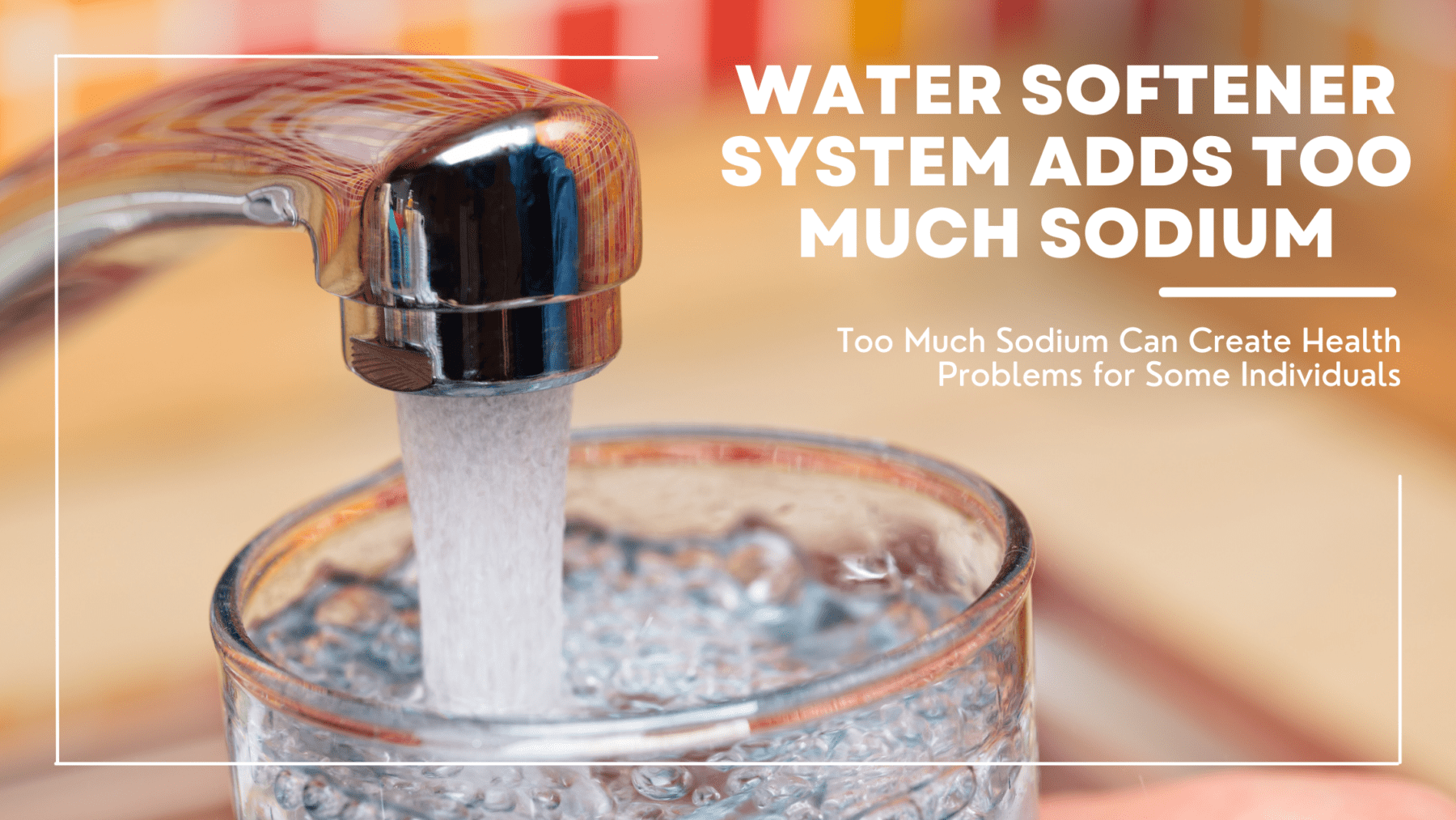 Water Softener System Adds Too Much Sodium Wellington Environmental