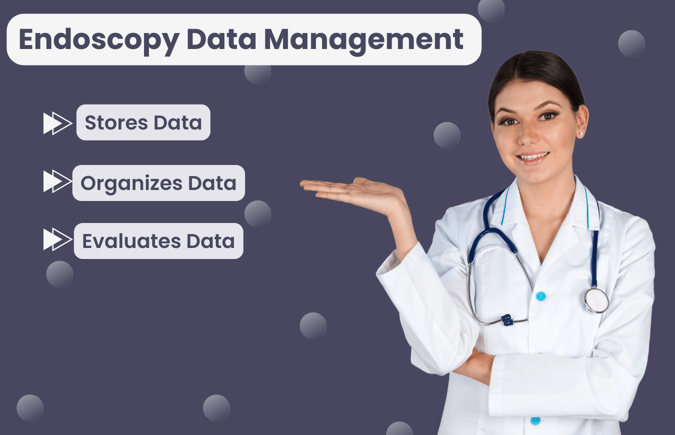 Discover 8 Key Benefits of Advanced Endoscopy Data Management to