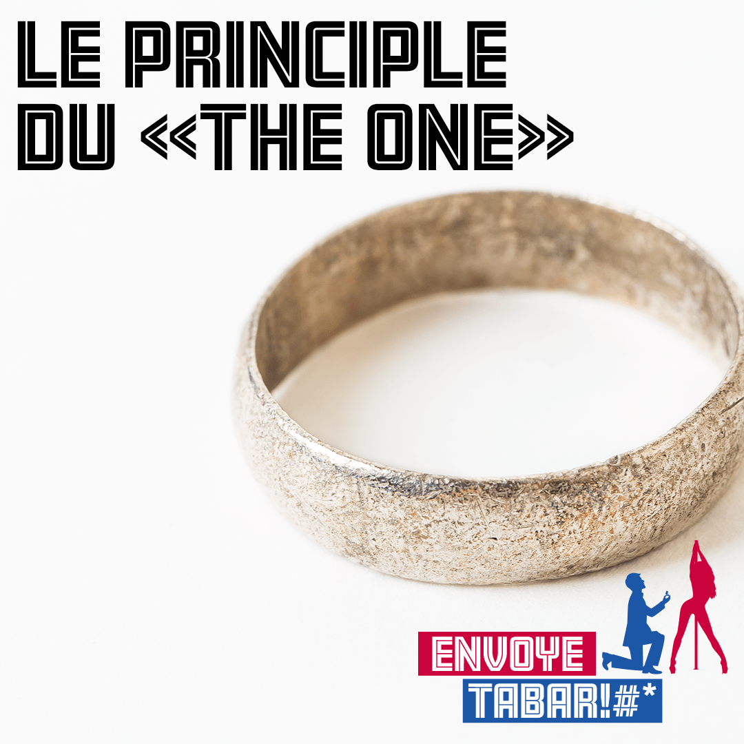 Épisode 14 – Le principe du «The One»