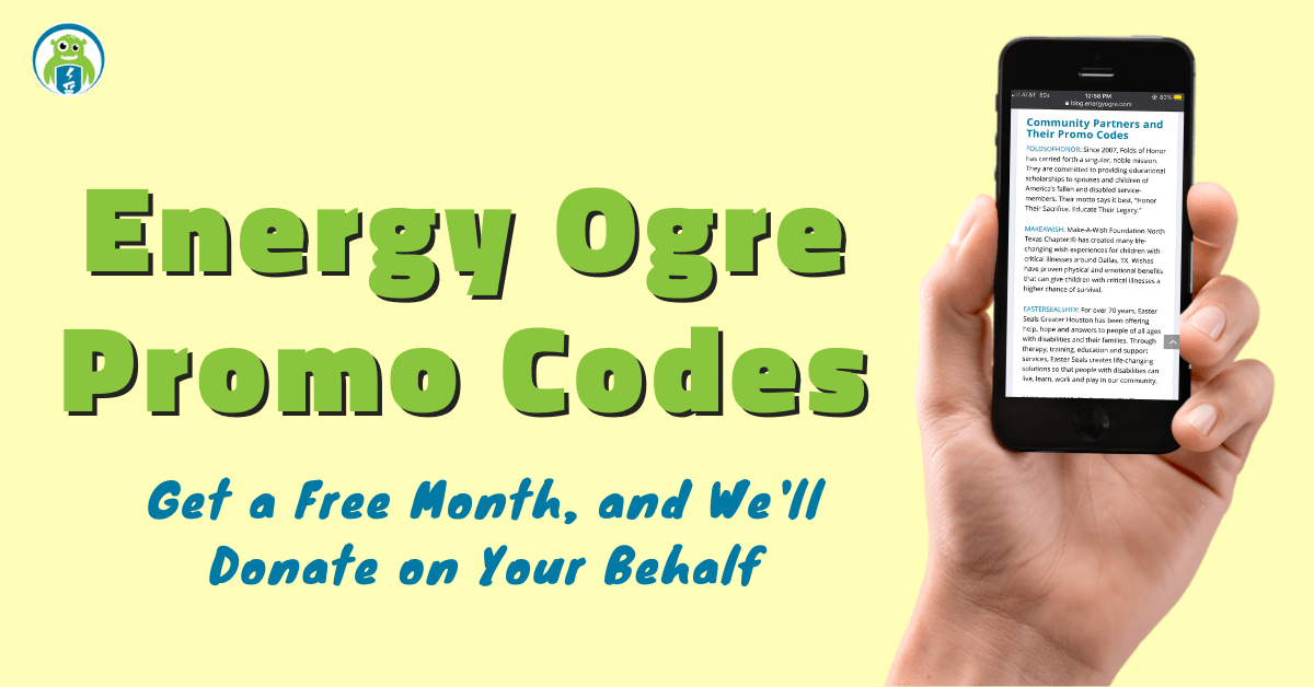 Energy Ogre Promo Codes Get a Free Month, and We'll Donate on Your