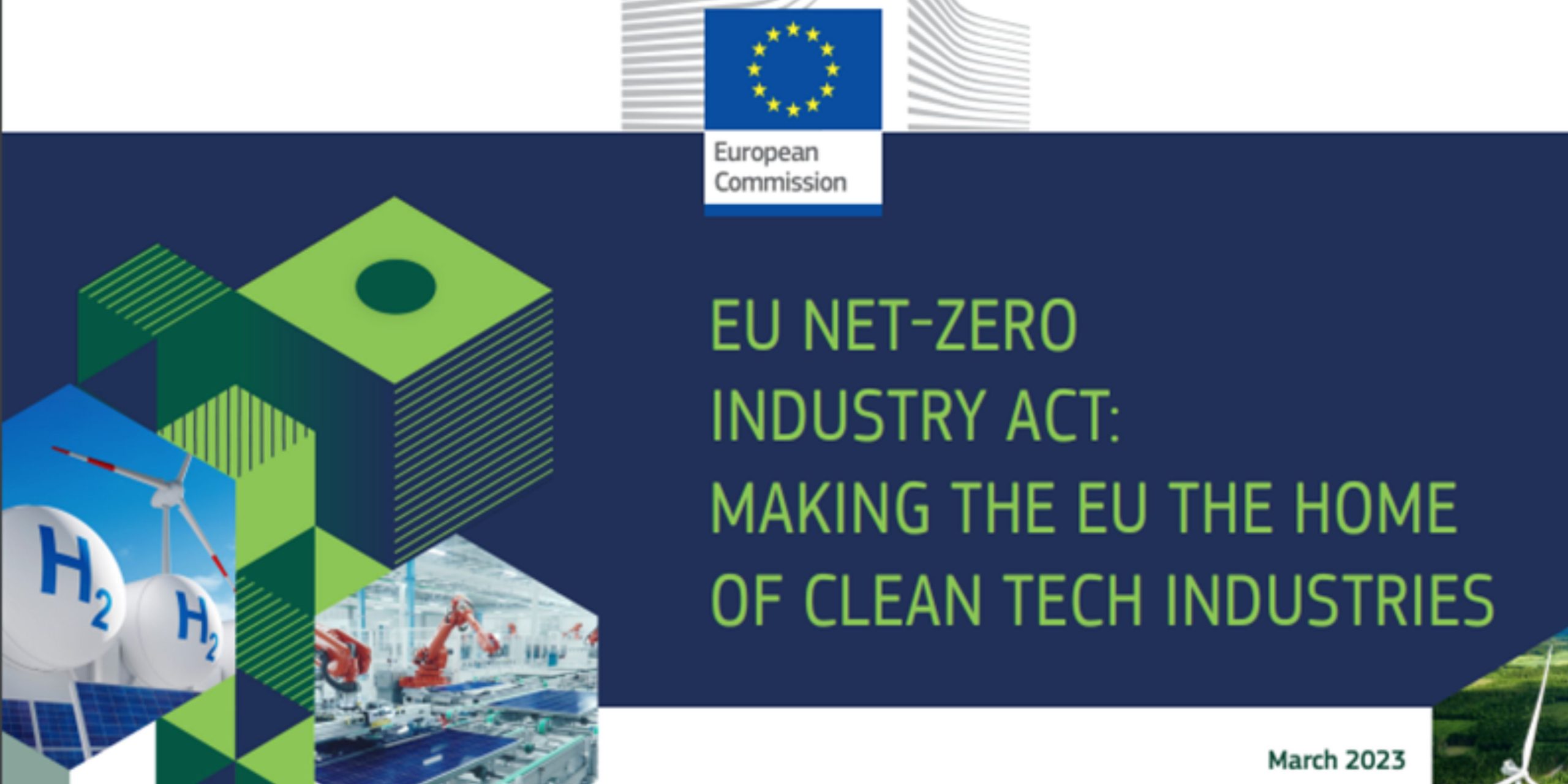 NetZero Industry Act Making the EU the home of clean technologies