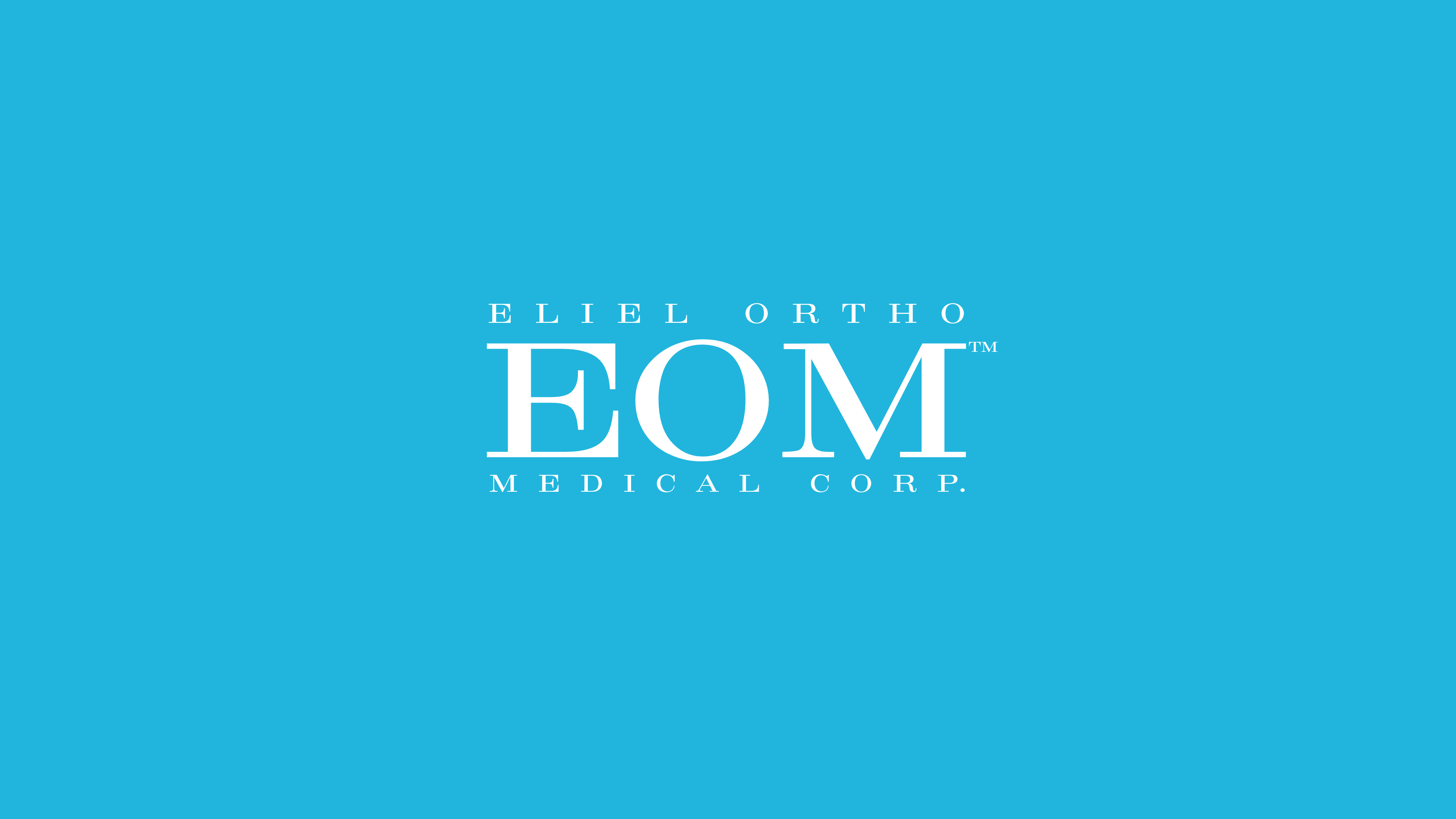 EOMPR Eliel Ortho Medical Corporation (EOM) is a corporation