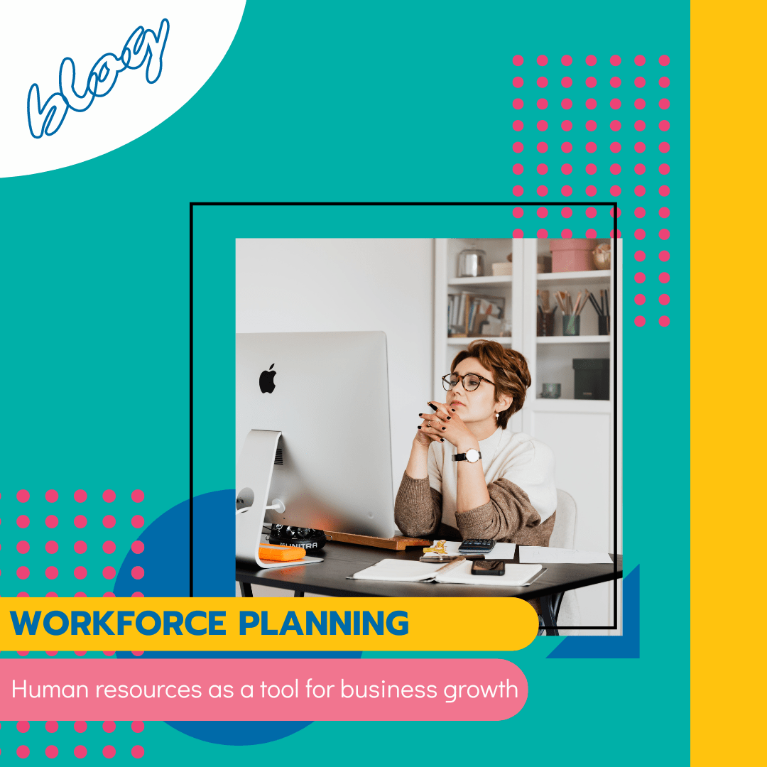 Workforce Planning Human resources as a tool for business growth Eos