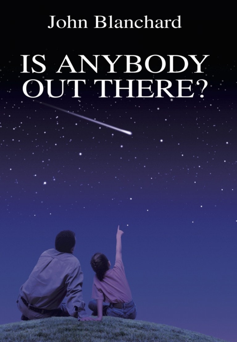 Is there anybody out there ? by John Blanchard EP Books Is there anybody out there ? by John Blanchard EP Books