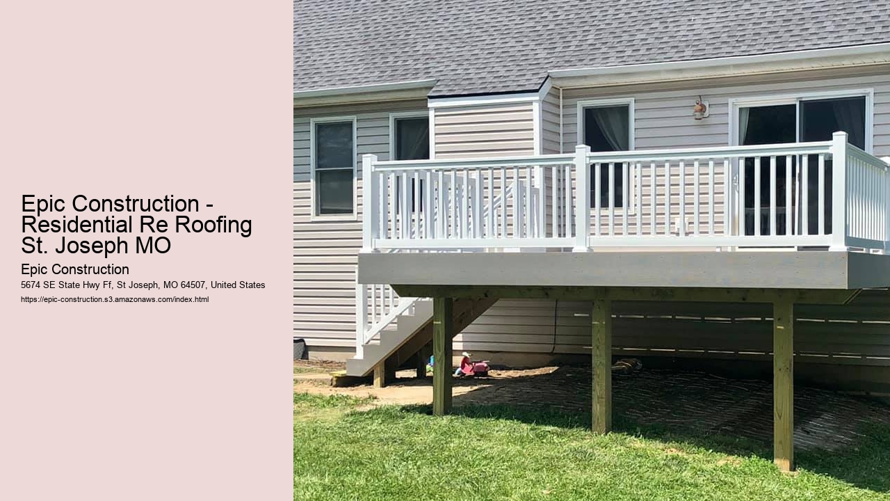 Epic Construction Residential Re Roofing St. Joseph MO