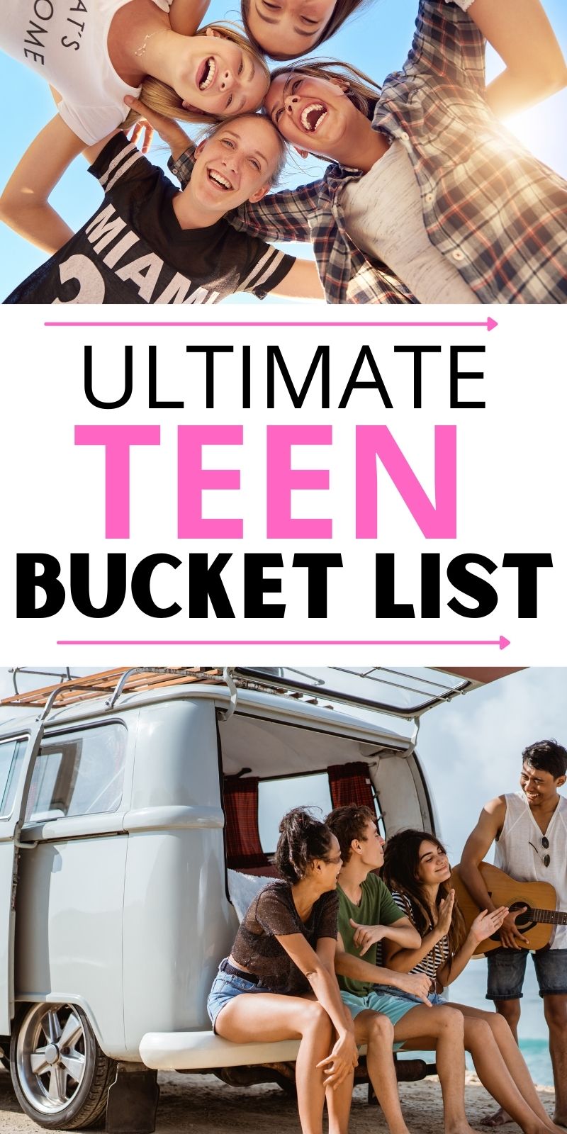 Teen Bucket List: 60+ Things To Do Before You're 20