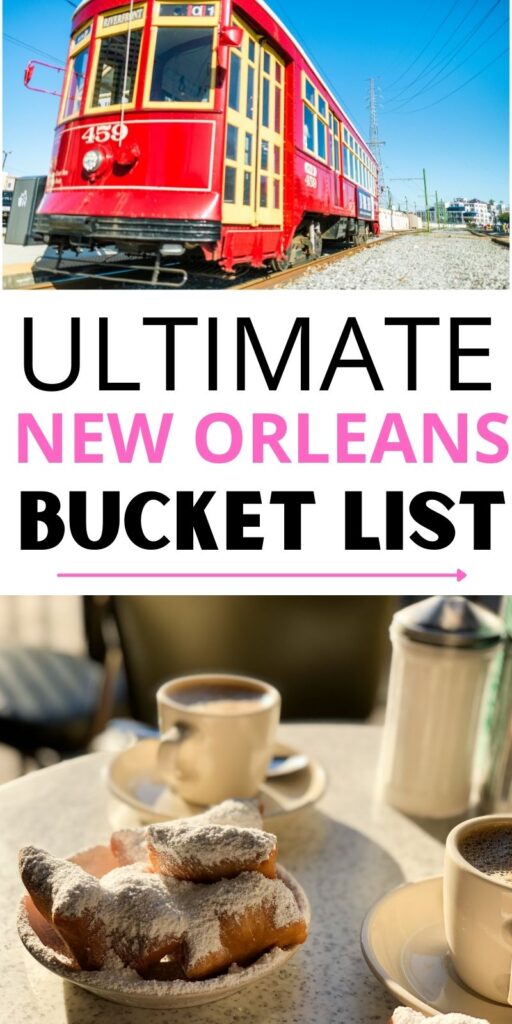 New Orleans Bucket List Ideas 40 Things To Do In The Big Easy