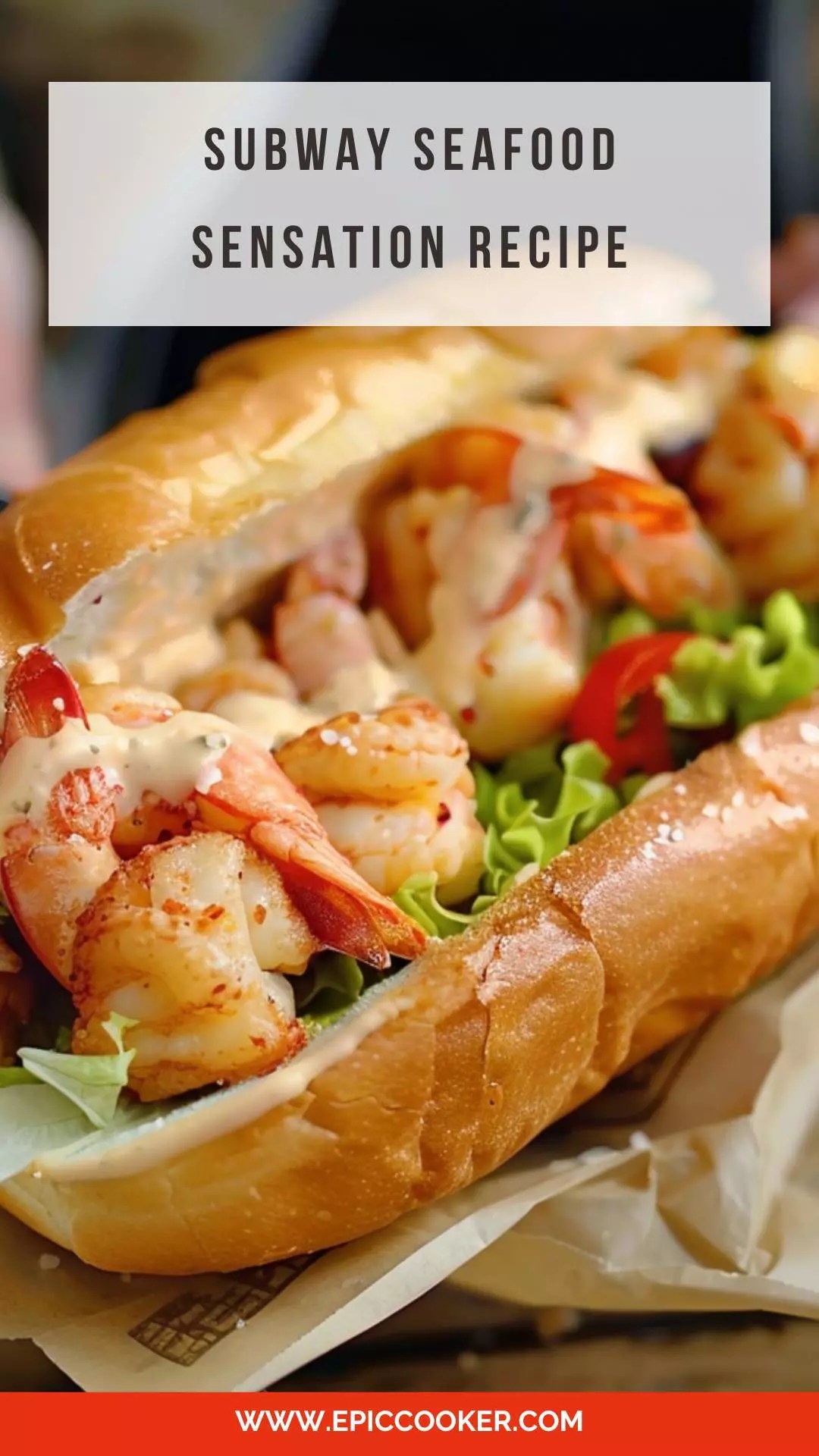 Subway Seafood Sensation Recipe Epic Cooker