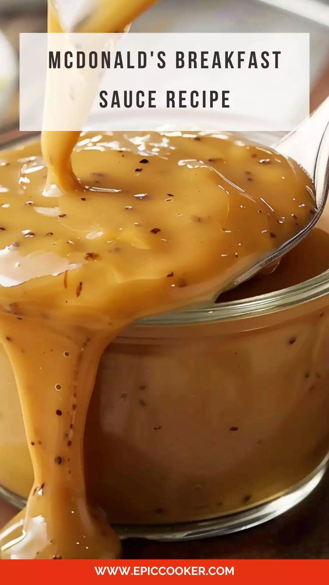 Mcdonald's Breakfast Sauce Recipe Epic Cooker