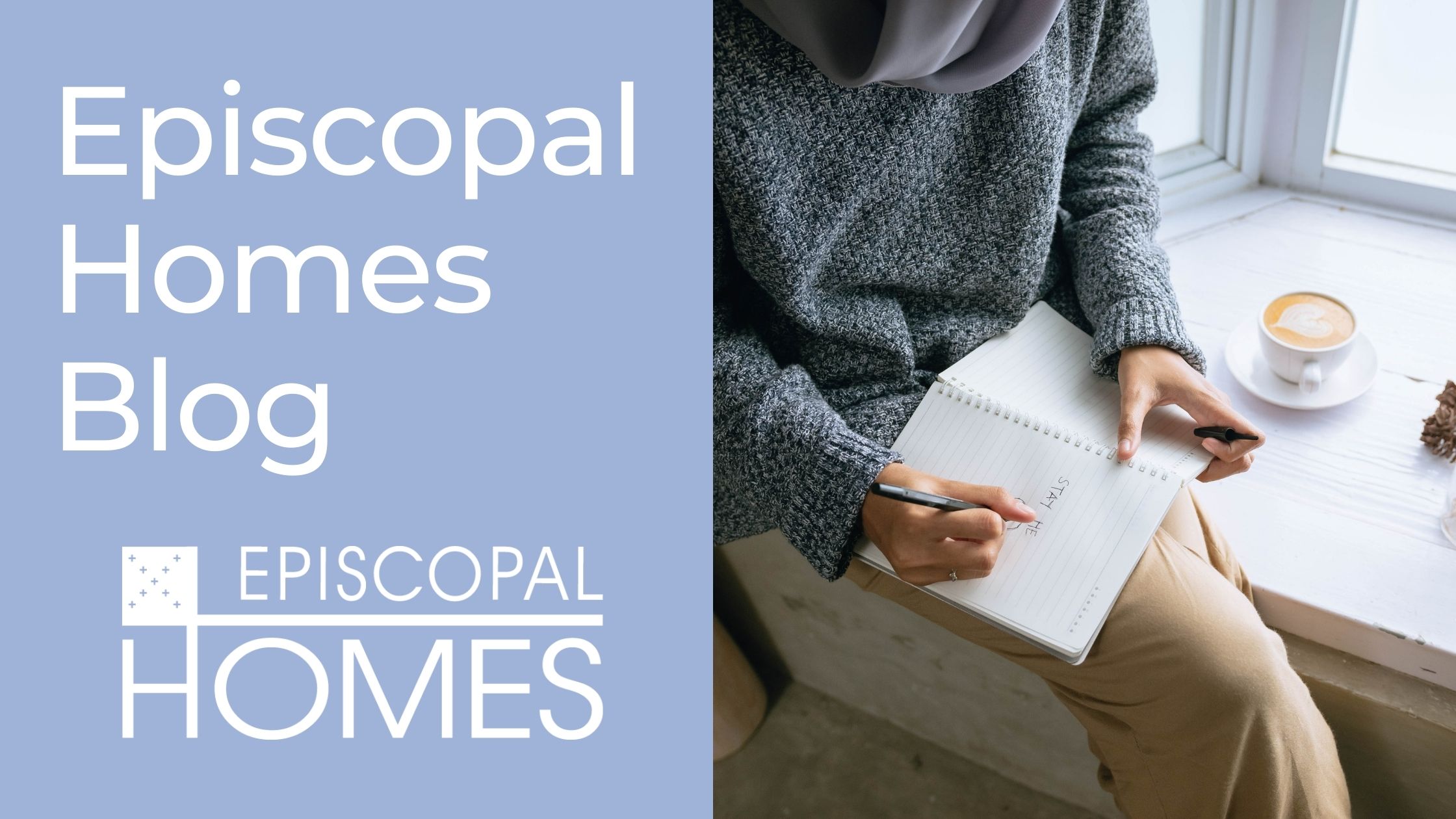 Episcopal Homes Caring Chronicle Blog