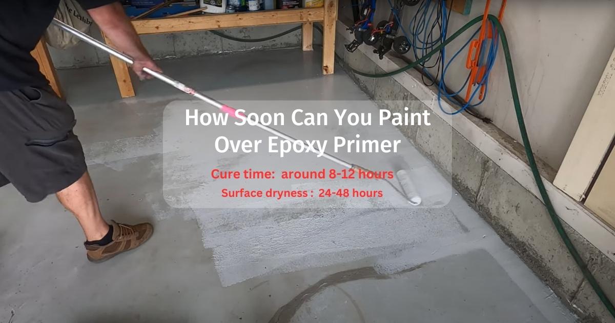 How Soon Can You Paint Over Epoxy Primer Epoxy Resins Art