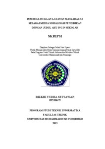 Pembuatan Iklan Layanan Masyarakat Sebagai Media Sosialisasi Pendidikan Dengan Judul Aku Ingin Sekolah - Umpo Repository
