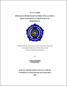 Tugas Akhir Pengujian Pembangkit Listrik Tenaga Surya Dengan Posisi Plat Photovoltaic Horizontal - Ums Etd-Db