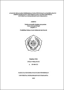 Analisis Kesalahan Berbahasa Pada Penulisan Latar Belakang Skripsi Mahasiswa Non Bahasa Dan Sastra Universitas Muhammadiyah Surakarta” - Ums Etd-Db