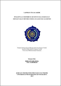 Penjadwalan Distribusi Air Minum Dalam Kemasan Menggunakan Metode Fisher And Jaikumar Algorithm - Ums Etd-Db