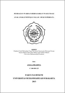 Pembagian Warisan Berdasarkan Wasiat Bagi Anak Angkat Ditinjau Dalam Hukum Perdata - Ums Etd-Db