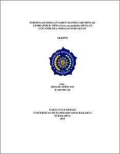 Formulasi Sediaan Sabun Mandi Cair Minyak Atsiri Jeruk Nipis (Citrus Aurantifolia) Dengan Cocamid Dea Sebagai Surfaktan - Ums Etd-Db