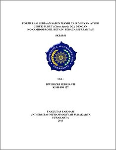 Formulasi Sediaan Sabun Mandi Cair Minyak Atsiri Jeruk Purut (Citrus Hystrix Dc.) Dengan Kokamidopropil Betain Sebagai Surfaktan - Ums Etd-Db
