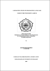 A Semantic Study On Figurative Language Used In The Westlife's Album - Ums Etd-Db