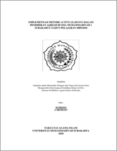 Implementasi Metode Active Learning Dalam Pendidikan Aqidah Di Sma Muhammadiyah 1 Surakarta Tahun Pelajaran 2009/2010 - Ums Etd-Db