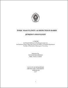 Toxic Masculinity As Depicted In Barry Jenkins's Moonlight - Diponegoro University | Institutional Repository (Undip-Ir)