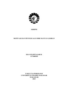 Motivasi Dan Penyesuaian Diri Mantan Lesbian, Skripsi, Fakultas Psikologi Universitas Negeri Makassar, 2015. - Test Repository