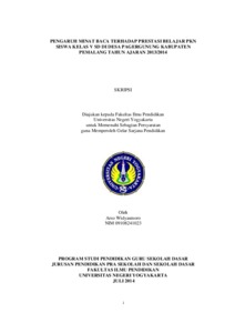 Pengaruh Minat Baca Terhadap Prestasi Belajar Pkn Siswa Kelas V Sd Di Desa Pagergunung Kabupaten Pemalang Tahun Ajaran 2013/2014 - Lumbung Pustaka Uny