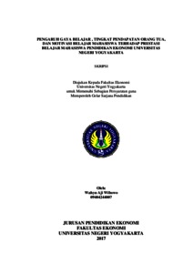 Pengaruh Gaya Belajar, Tingkat Pendapatan Orang Tua, Dan Motivasi Belajar Mahasiswa Terhadap Prestasi Belajar Mahasiswa Pendidikan Ekonomi Universitas Negeri Yogyakarta - Lumbung Pustaka Uny
