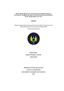 Pengaruh Motivasi Investasi Dan Pengetahuan Investasi Terhadap Minat Investasi Di Pasar Modal Pada Mahasiswa Fe Uny - Lumbung Pustaka Uny